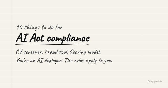 10 Things to Do for EU AI Act Compliance